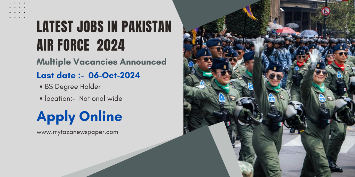 Latest Jobs in Pakistan Air Force GD Pilot  2024 | Apply Online Join PAF