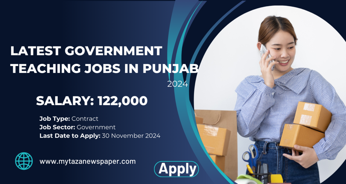 Latest Government Teaching Jobs in Punjab 2024 | Apply Online