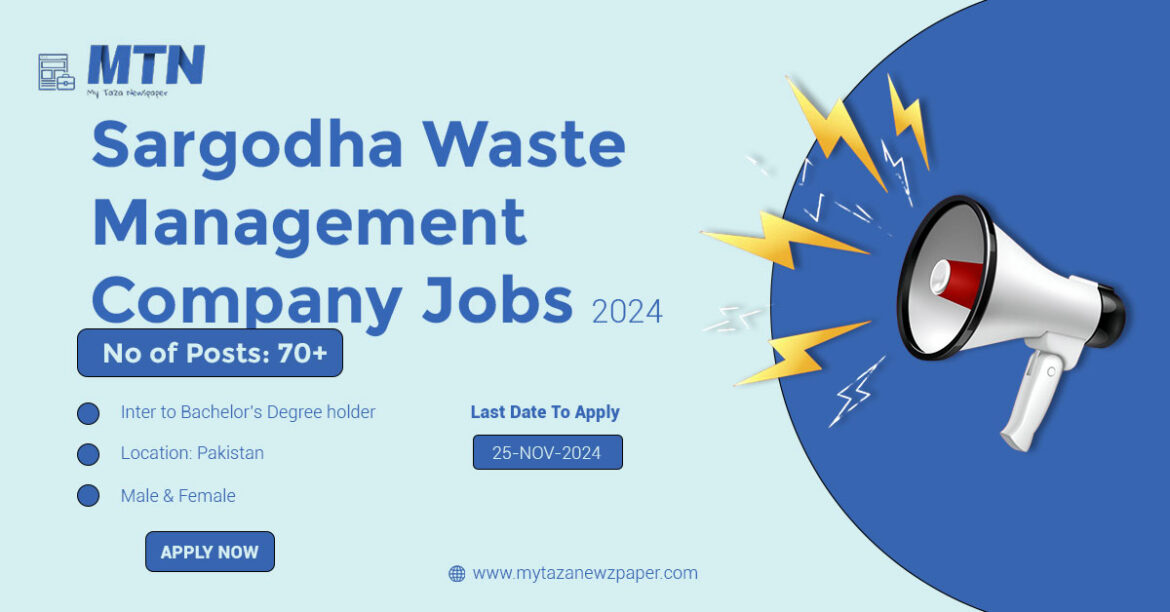 Sargodha Waste Management Company Jobs 2024 | Apply Online