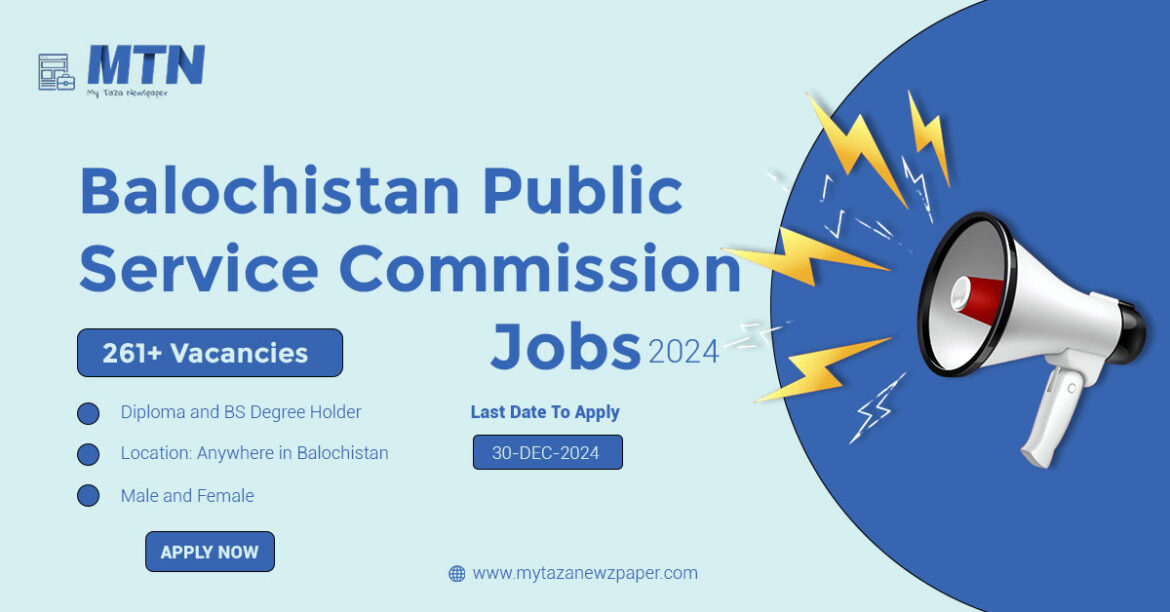 Balochistan Public Service Commission BPSC Jobs 2024 Advertisement | Apply Now