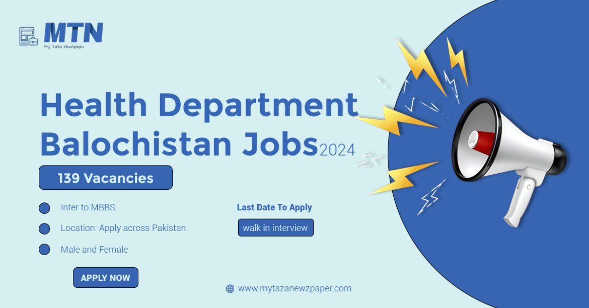 Health Department Balochistan Jobs 2024 | Apply Now